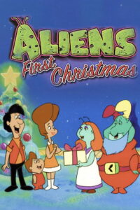 Aliens’ First Christmas