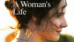 A Woman’s Life