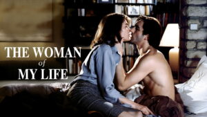 The Woman of My Life