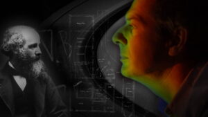 Scotland’s Einstein: James Clerk Maxwell – The Man Who Changed the World