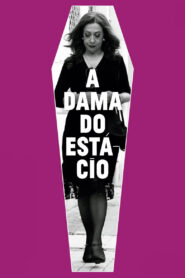 The Lady from Estacio