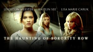 The Haunting of Sorority Row
