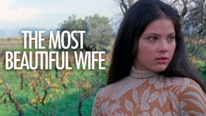 The Most Beautiful Wife