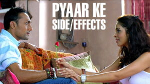 Pyaar Ke Side Effects