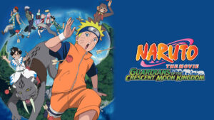 Naruto the Movie: Guardians of the Crescent Moon Kingdom