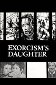 Exorcism’s Daughter