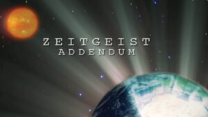 Zeitgeist: Addendum