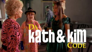 Da Kath & Kim Code