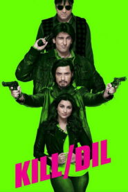 Kill Dil
