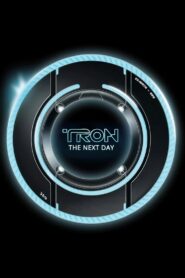 TRON: The Next Day