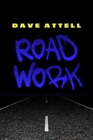 Dave Attell: Road Work