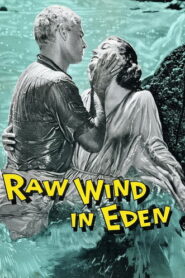 Raw Wind in Eden