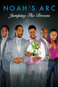 Noah’s Arc: Jumping the Broom