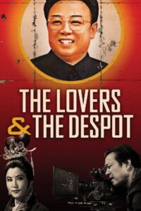 The Lovers and the Despot
