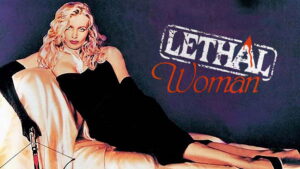 Lethal Woman