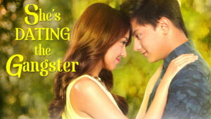 She’s Dating the Gangster