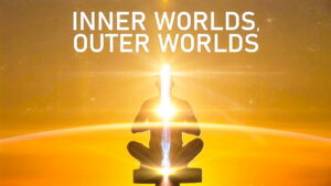 Inner Worlds, Outer Worlds