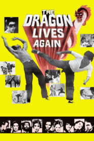 The Dragon Lives Again