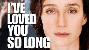 I’ve Loved You So Long