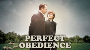 Perfect Obedience