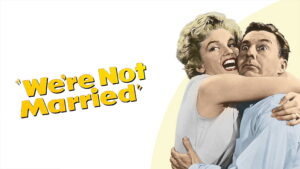 We’re Not Married!