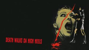 Death Walks on High Heels
