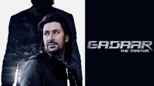 Gadaar: The Traitor