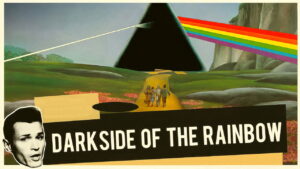 The Dark Side of the Rainbow