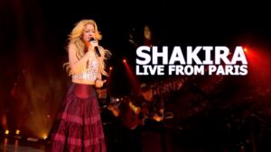 Shakira: Live from Paris
