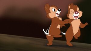 Chip an’ Dale