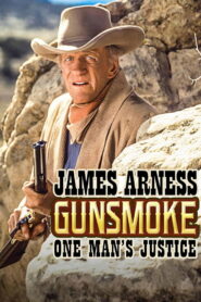 Gunsmoke: One Man’s Justice