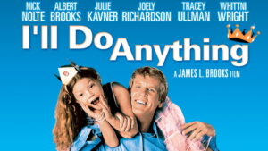 I’ll Do Anything