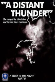 A Distant Thunder
