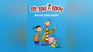 Ed, Edd n Eddy’s Big Picture Show