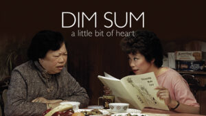Dim Sum: A Little Bit of Heart