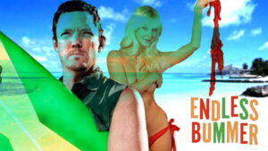 National Lampoon Presents: Endless Bummer