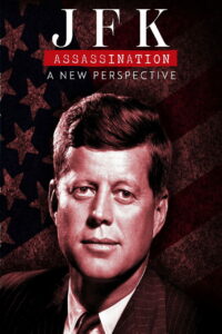 JFK Assassination: A New Perspective