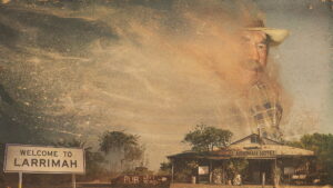 Last Stop Larrimah: Murder Down Under