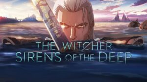 The Witcher: Sirens of the Deep