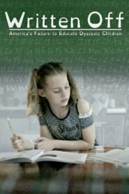 Written Off: America’s Failure to Educate Dyslexic Children