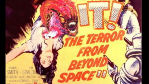 It! The Terror from Beyond Space