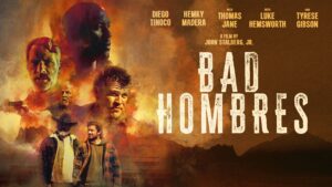 Bad Hombres
