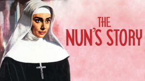 The Nun’s Story