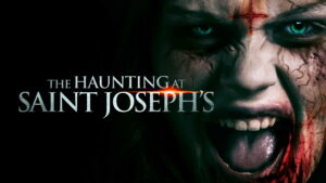 The Haunting at Saint Joseph’s