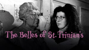 The Belles of St. Trinian’s