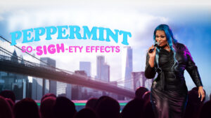 Peppermint: So-SIGH-ety Effects
