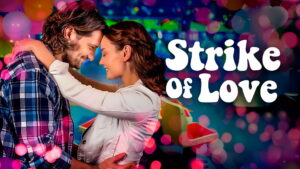 Strike of Love
