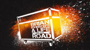 Brian Johnson Meets Dave Grohl – A Life On The Road Special