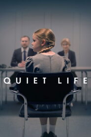 Quiet Life