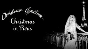 Christina Aguilera: Christmas in Paris